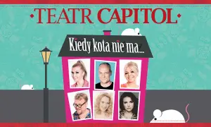 Spektakl kiedy kota nie ma – daty, miejsca i bilety na przedstawienie