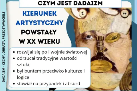 Dadaizm: kierunek artystyczny XX wieku, bunt przeciw logice i tradycji, stawiający na przypadek. Obraz przedstawia surrealistyczną twarz z elementami dadaistycznymi.