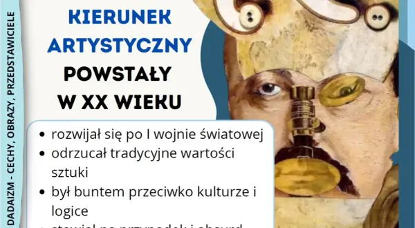 Dadaizm: kierunek artystyczny XX wieku, bunt przeciw logice i tradycji, stawiający na przypadek. Obraz przedstawia surrealistyczną twarz z elementami dadaistycznymi.
