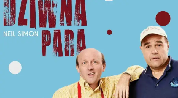 Dziwna para spektakl - poznaj historię, obsadę i terminy występów