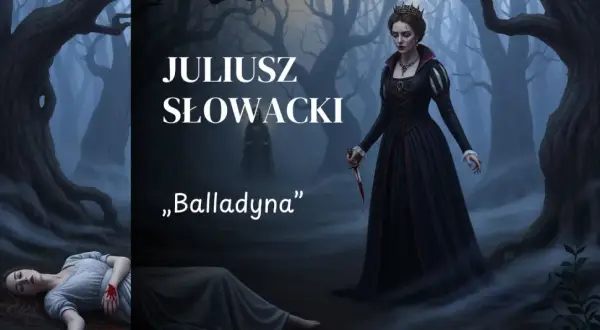 Mroczny las, gdzie leży martwa dziewczyna, a obok niej stoi Balladyna z zakrwawionym sztyletem.