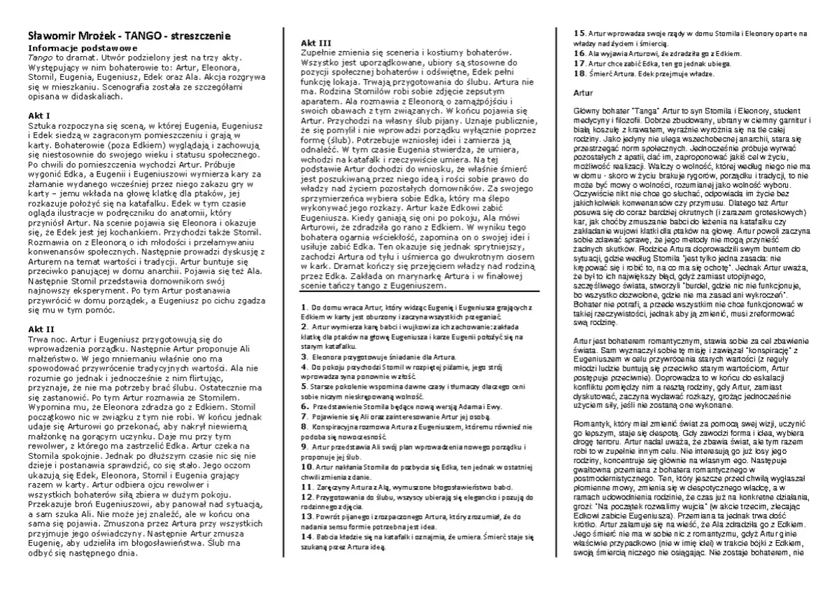 Edek Tango, bohater dramatu, wplątany w intrygę z Eugeniuszem i Arturem.