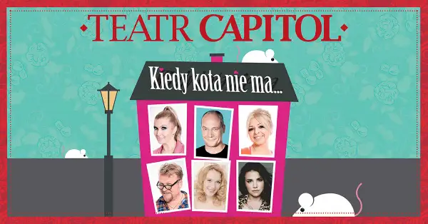Spektakl kiedy kota nie ma – daty, miejsca i bilety na przedstawienie